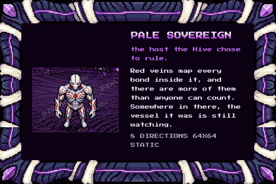 Pale Sovereign, the host the Hive chose to rule. 8 directions, 64x64, static.