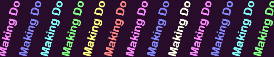 Making Do: a life skills zine