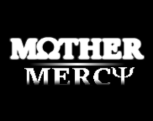 MOTHER: Mercy