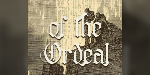 Cover image for Of the Ordeal - Dark Fantasy Music
