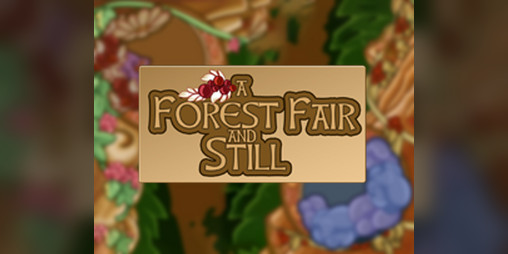 Cover image for A Forest Fair And Still