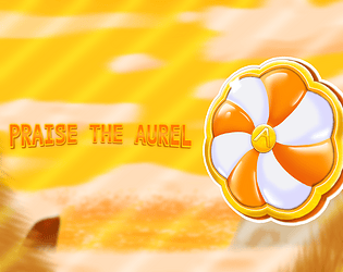 Praise The Aurel Prototype