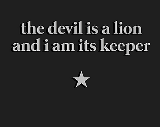 the devil is a lion and i am its keeper