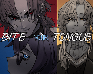 Bite Your Tongue