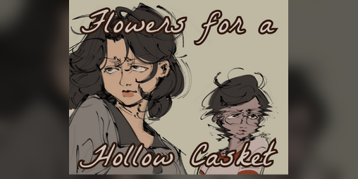 Cover image for Flowers for a Hollow Casket