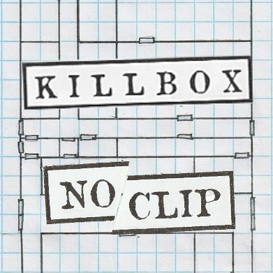 Killbox/Noclip