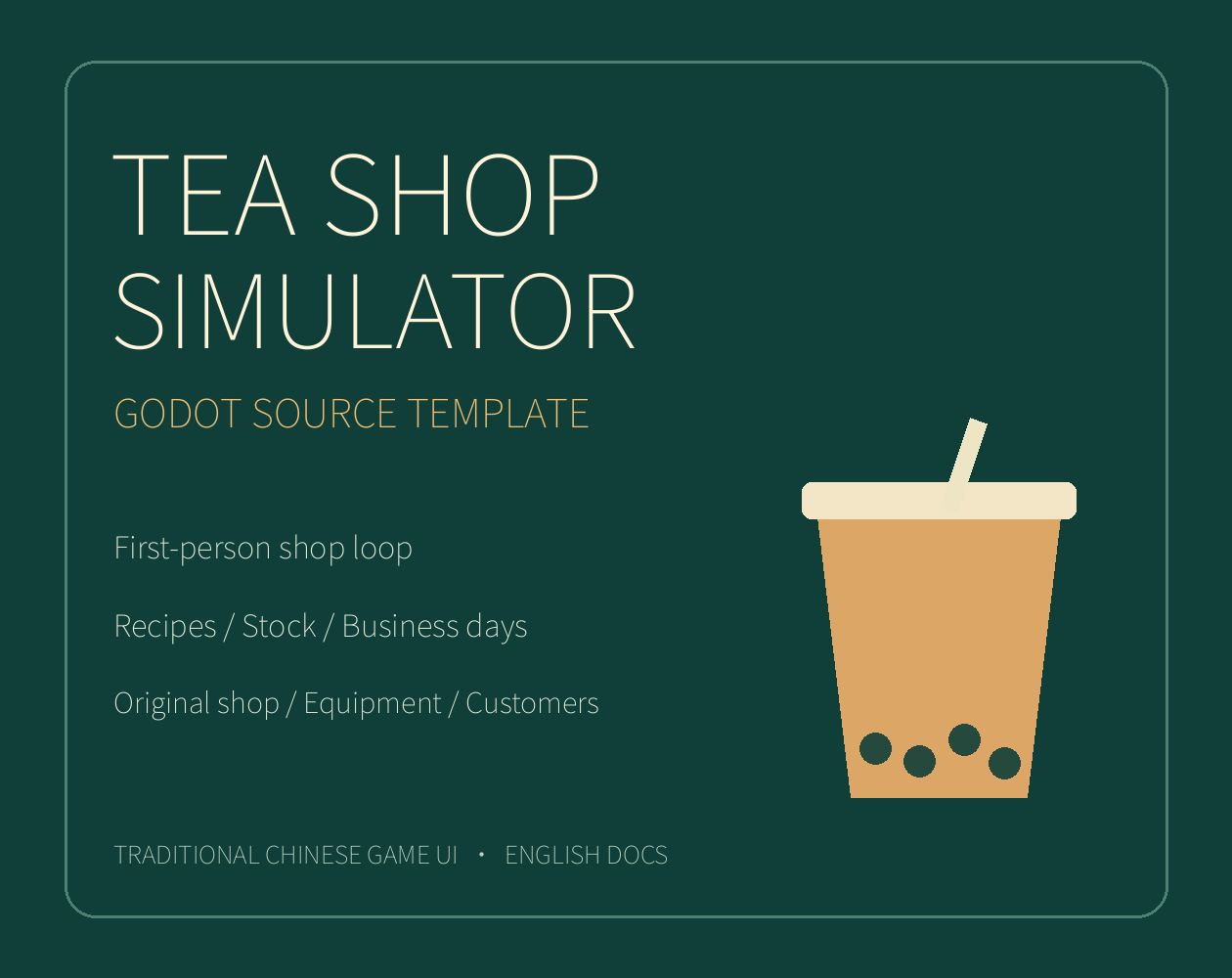 Cover image for Tea Shop Simulator — Bilingual Godot Source Template