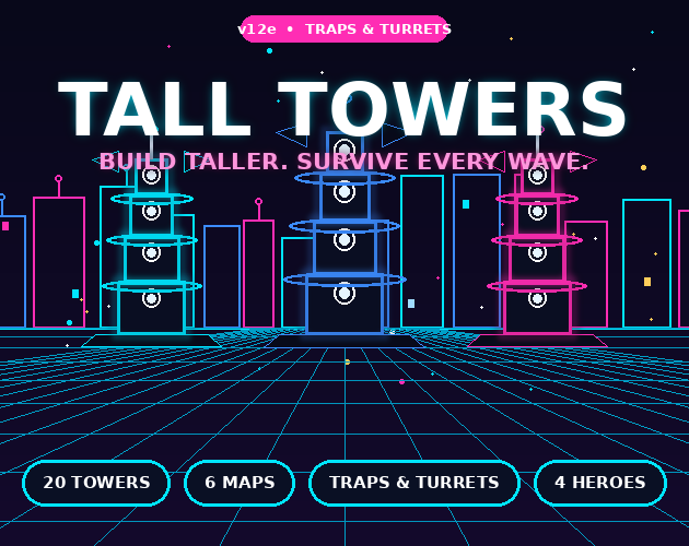 Cover image for Tall Towers Neon Defense