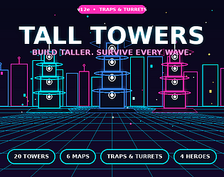 Cover image for Tall Towers Neon Defense