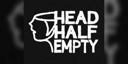 Cover image for Head Half Empty