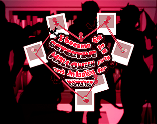 I Became The Detective In A Halloween Party And I'm Looking For Romance!
