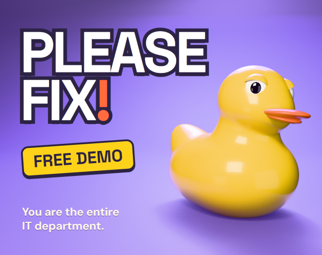 Cover image for PLEASE FIX! (Demo)
