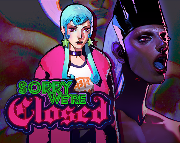Sorry We're Closed