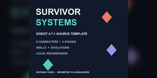 Cover image for Survivor Systems — Godot Arena Survival Source Template