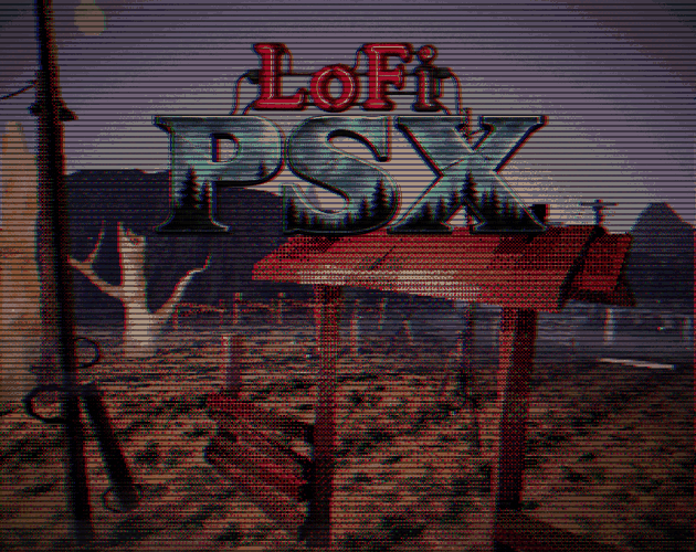 Cover image for LoFi PSX Screen FX - Playable Demo