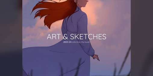 Cover image for Art & Sketches 2023-2024