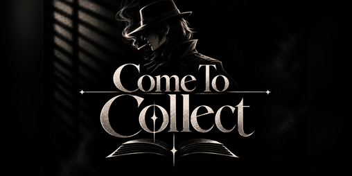 Cover image for Come To Collect ( early demo)