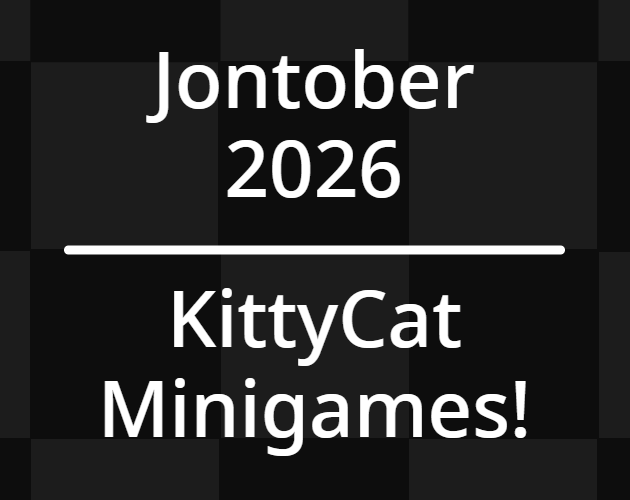 Cover image for Jontober || KittyCat Minigames