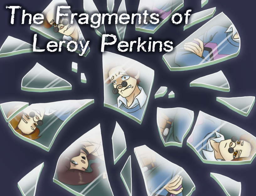 Cover image for The Fragments of Leroy Perkins