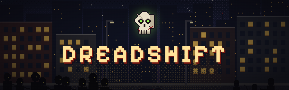 Dreadshift