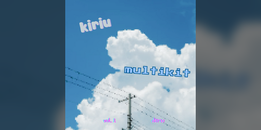 Cover image for kiriu multikit [vol. 1 - demo]