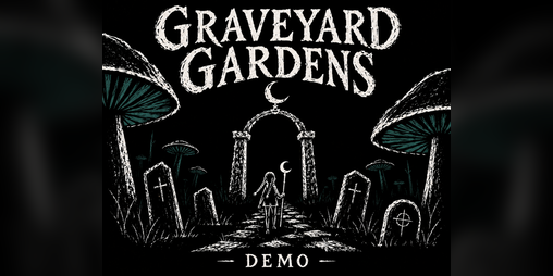 Cover image for Graveyard Gardens - Demo