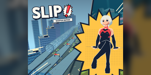 Cover image for Slip! Rooftops Edition