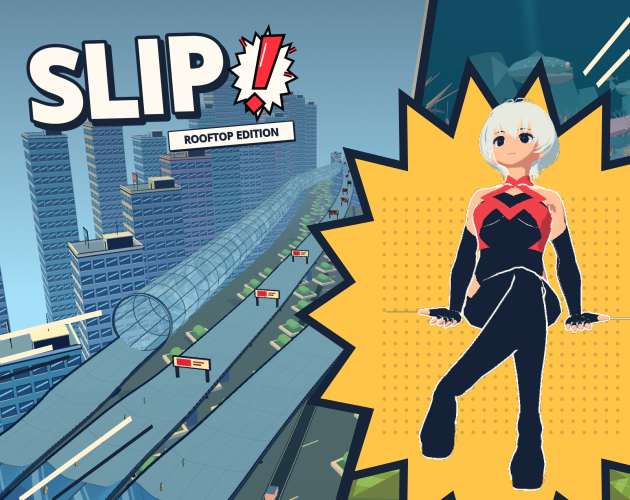 Cover image for Slip! Rooftops Edition