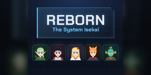 Cover image for Reborn: The System Isekai