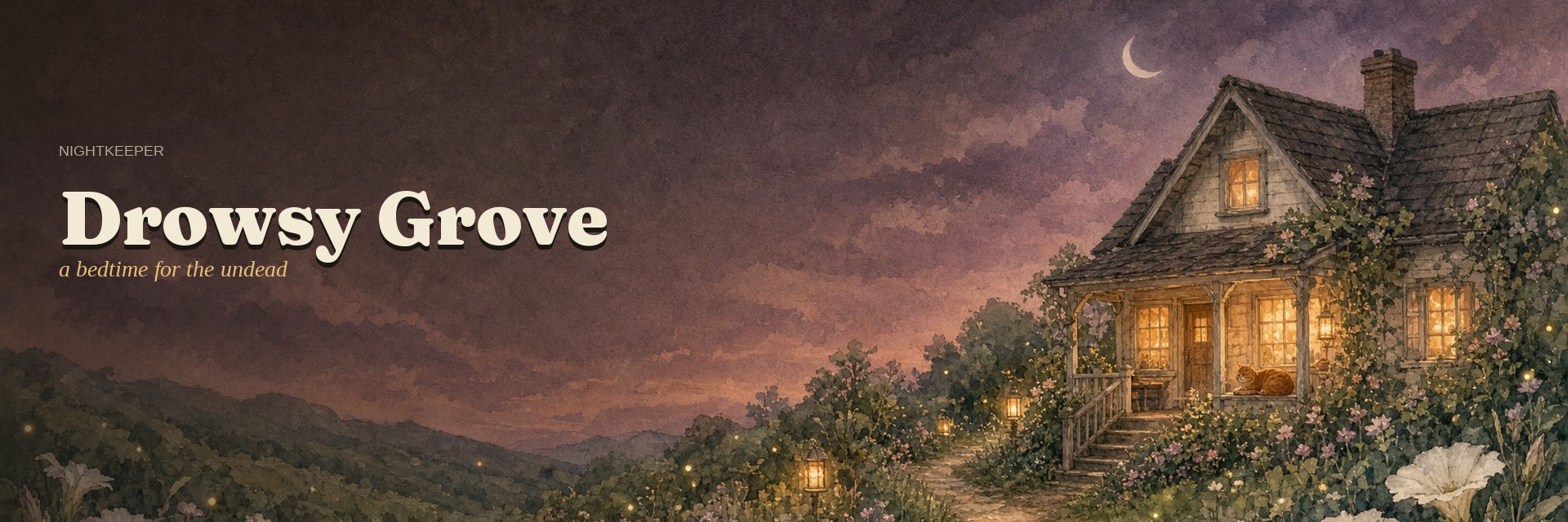 Drowsy Grove