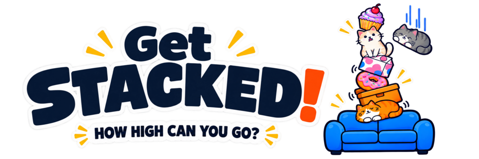 Get STACKED!