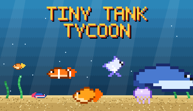 Tiny Tank Tycoon