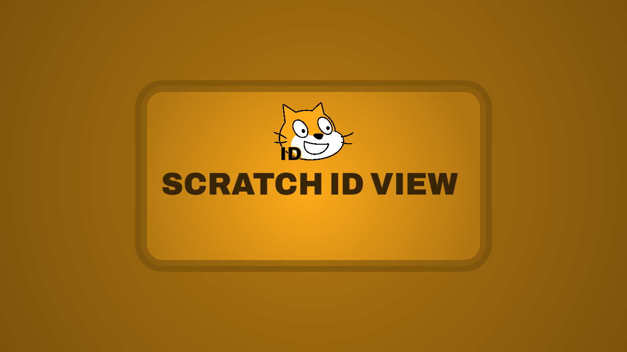 Scratch id view