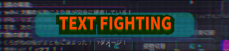 Text Fighting