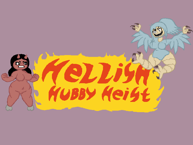Hellish hubby heist v1.1