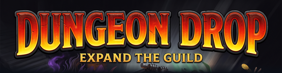 Dungeon Drop: Expand the Guild