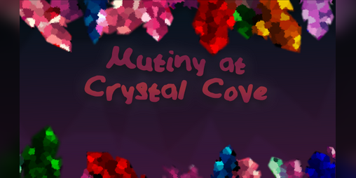 Cover image for Mutiny at Crystal Cove