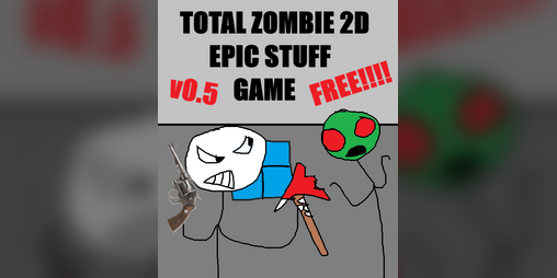 Cover image for ZOMBIE EPIC STUFF GAME (BETA)