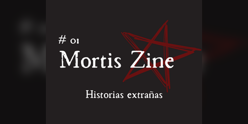 Cover image for Mortis Zine #01