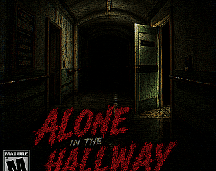 Alone In The Hallway [Free] [Survival] [Windows]