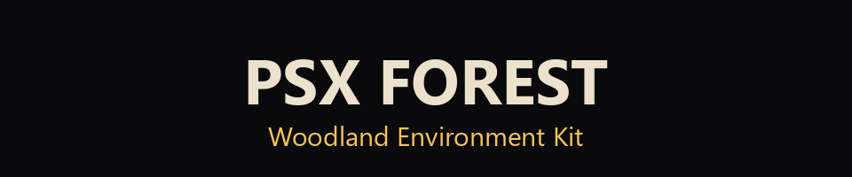 PSX Forest - Woodland Environment Kit