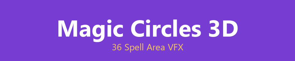 Magic Circles 3D - 80 Spell Area VFX