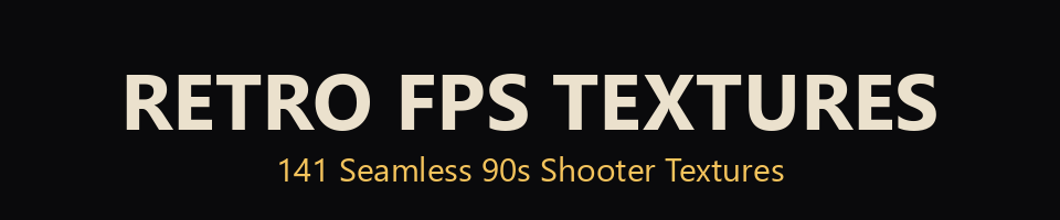 Retro FPS Textures - 90s Shooter Textures