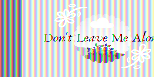 Cover image for Don't Leave Me Alone
