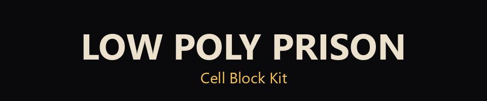 Low Poly Prison - Cell Block Kit