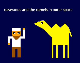 caravanus and the camels in outer space