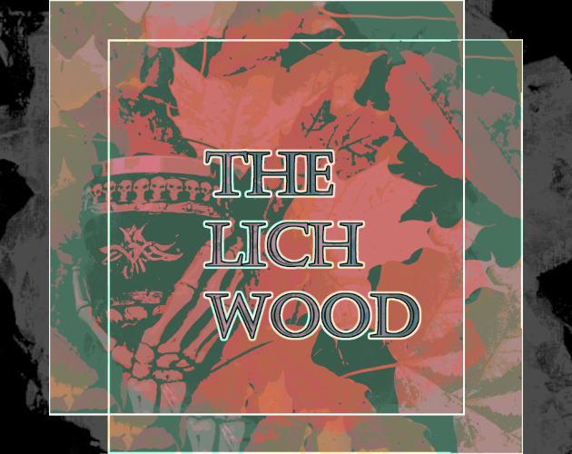 THE LICHWOOD: Restless|Pieces
