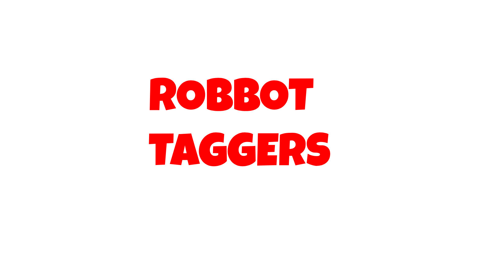 Cover image for Robbot Taggers