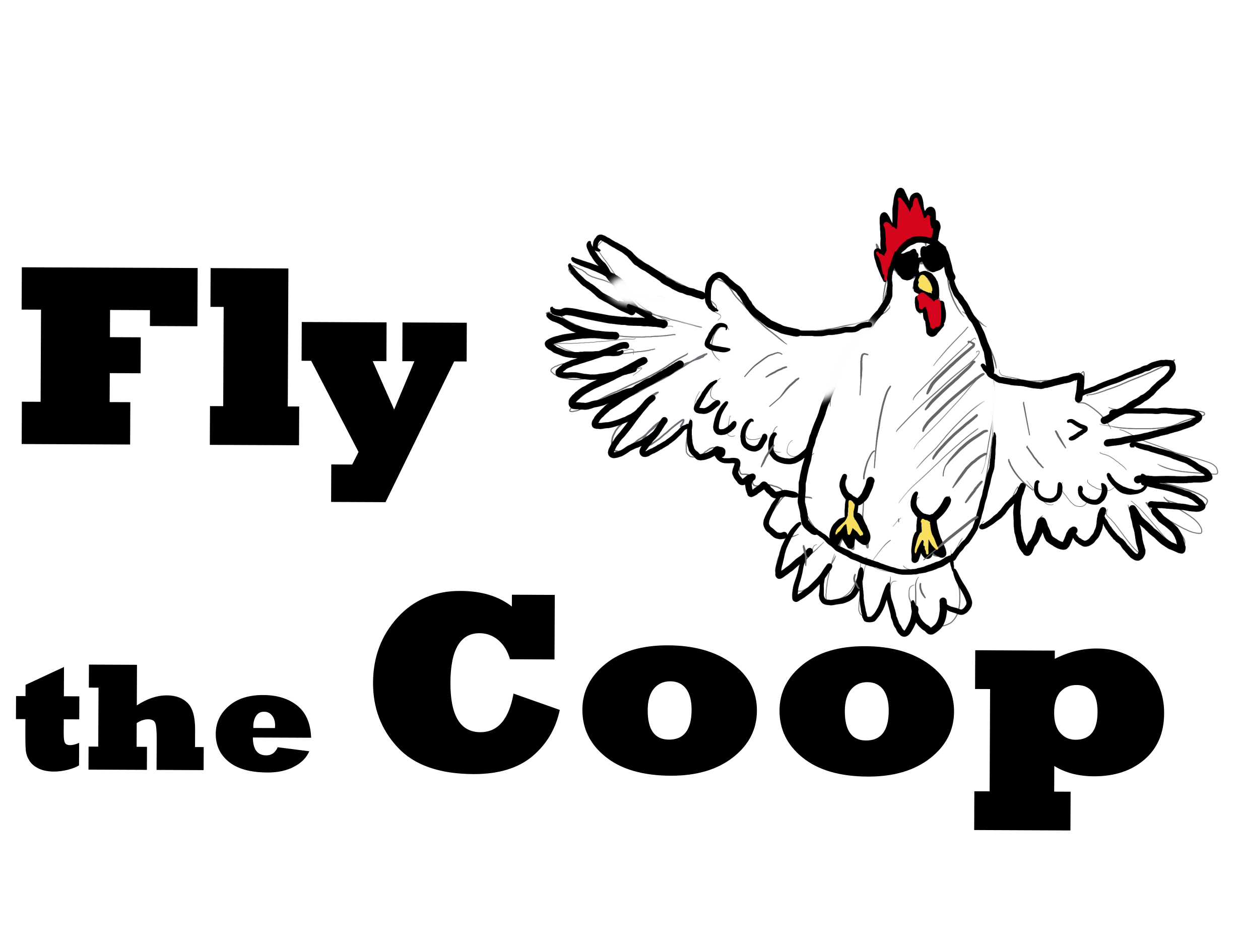 День флай. Fly the Coop. Летал Компани. Кооп. Coop Major.