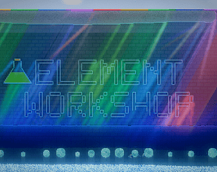 Element Workshop